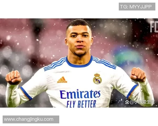 姆巴佩转会风波再起皇马夏窗18亿欧元报价引发热议